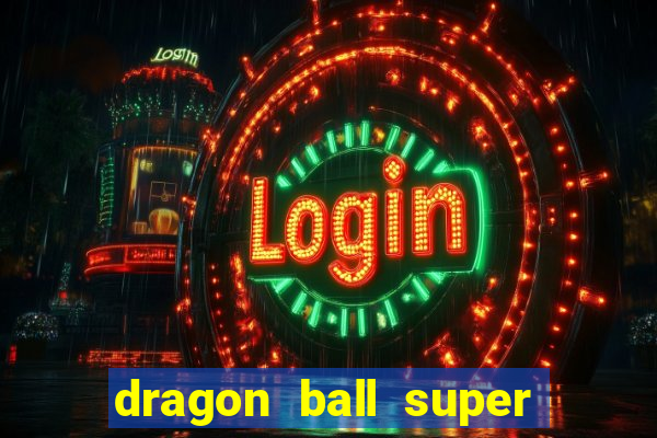 dragon ball super hero rede canais